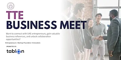 TTE Business Meet | B2B Networking | Abu Dhabi
