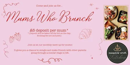 Mums Who Brunch Monthly Meet Up