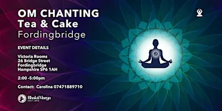 OM CHANTING – FORDINGBRIDGE