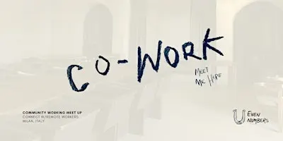 Meet Me Here: Creative Co-Working Morning Milan