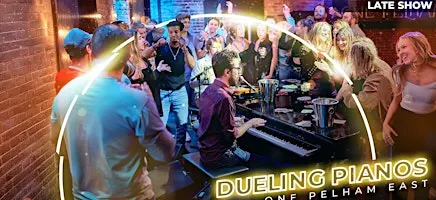 Dueling Pianos Saturday - Late Show