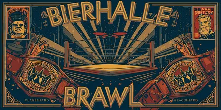 The Bierhalle Brawl - Live Pro Wrestling - November 2026