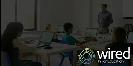 Wired In For Education Event