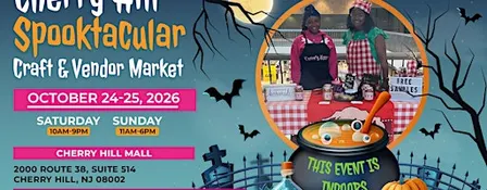 Cherry Hill Spooktacular Craft & Vendor Market