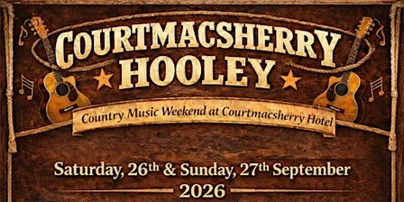 Courtmacsherry Hooley - Country music weekend by the sea