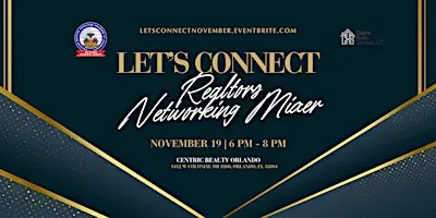 Let's Connect! Realtors Networking Mixer for Entrepreneurs & Professionals