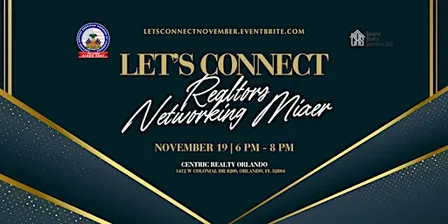 Let's Connect! Realtors Networking Mixer for Entrepreneurs & Professionals