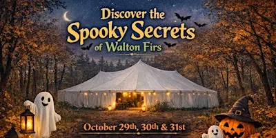 Spooky Secrets Immersive Walk - Family Friendly - Suitable for all ages.
