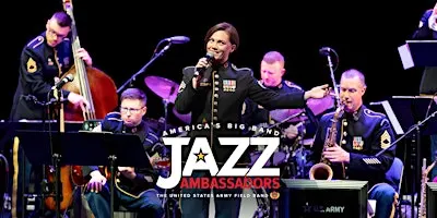 Topsham, ME - The Jazz Ambassadors of the U.S. Army Field Band