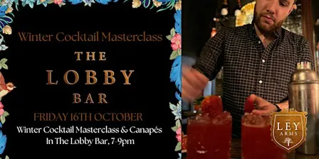 Winter Cocktail Masterclass In The Lobby Bar
