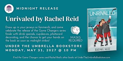 Unrivaled by Rachel Reid: Midnight Release Party