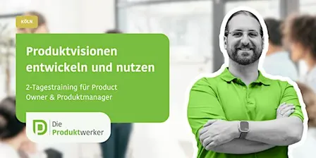 Produktvisionen entwickeln und nutzen 11/26