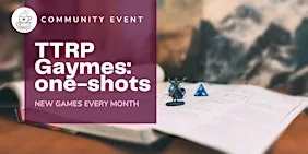TTRPGaymes
