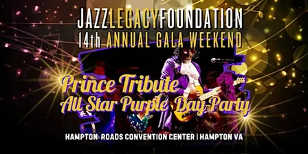 Jazz Legacy Gala 2026: Prince Tribute - All Star Purple Day Party!