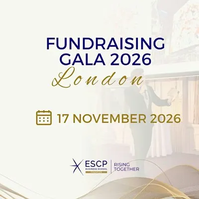 ESCP LONDON FUNDRAISING GALA  DINNER 2026