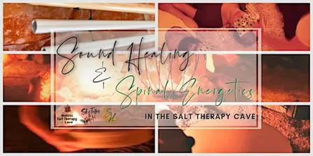 SOMATIC HEALING: Sound + Spinal Energeticsᵀᴹ in the Salt Cave