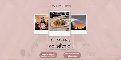 Coaching and Connection Monthly Event ✨