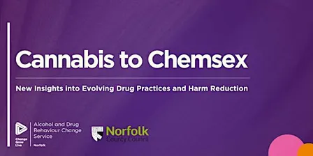 Cannabis to Chemsex: New Insights into Evolving Drug Practices