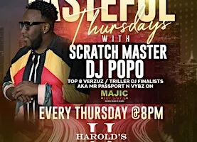 Tasteful Thursdays with Scratch Master DJ POPO