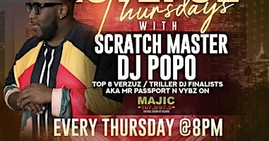 Tasteful Thursdays with Scratch Master DJ POPO