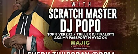 Tasteful Thursdays with Scratch Master DJ POPO