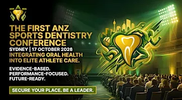ANZ SDA: The Inaugural Sports Dentistry Conference 2026