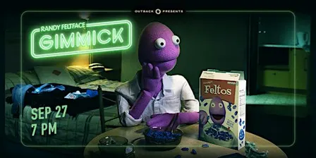 Randy Feltface: Gimmick