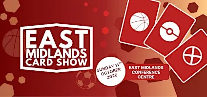 East Midlands Card Show 2.0