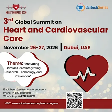 3rd Global Summit on Heart and Cardiovascular Care