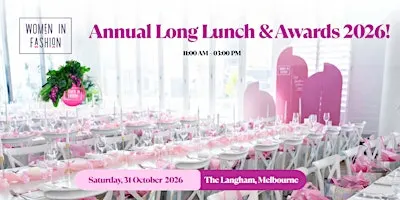 Women in fashion long Lunch & Awards 2026