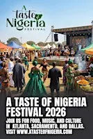 A Taste of Nigeria (Sacramento 2026)