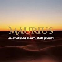 Maurius - an awakened dream-state journey