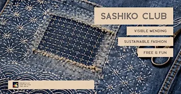 Sashiko Visible Mending Club