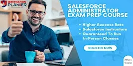 Salesforce Administrator Guaranteed to Run Edison In-Person Training
