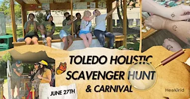 Toledo’s Holistic Scavenger Hunt & Carnival
