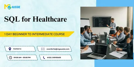 Healthcare SQL Training: Beginner Course in Canberra