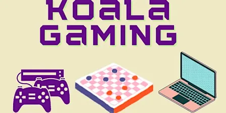Koala Adults Gaming Group (EVENING)