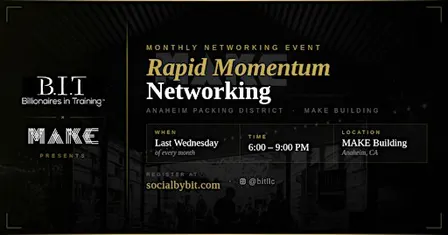Rapid Momentum Networking in Anaheim, CA