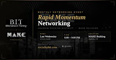 Rapid Momentum Networking in Anaheim, CA