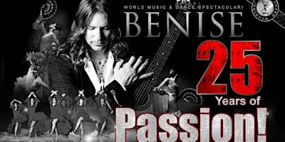 BENISE - 25 Years of Passion!