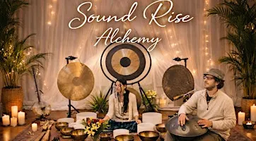 Sound Bath with Sound Rise Alchemy