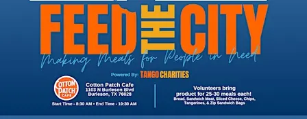 Feed The City Burleson: Making Meals for People In Need