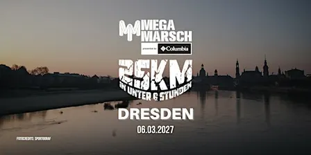 Megamarsch 25/6 Dresden 2027