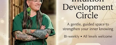 Intuition Development Circle Bi-monthly