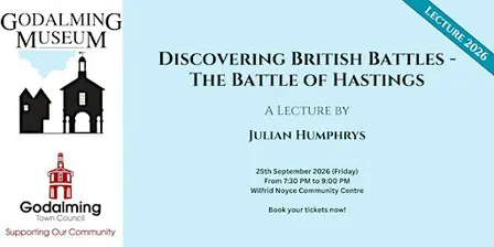 Discovering British Battles - Hastings: A Lecture by Julian Humphrys
