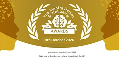 Mental Health and Wellbeing Wales Awards Conference 2026