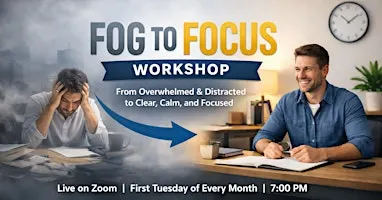 From Fog To Focus