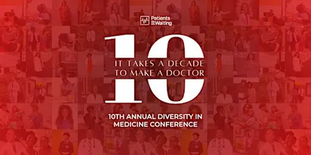 10th Annual Diversity in Medicine Conference
