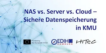 NAS vs. Server vs. Cloud – Sichere Datenspeicherung in KMU