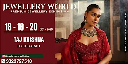 JEWELLERY WORLD EXHIBITIONS HYDERABAD SEPT 2026